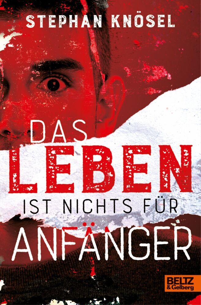 Das Leben ist nichts für Anfänger (Stephan Knösel)