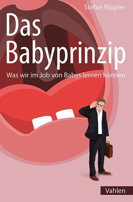 Das Babyprinzip (Stefan Rippler)