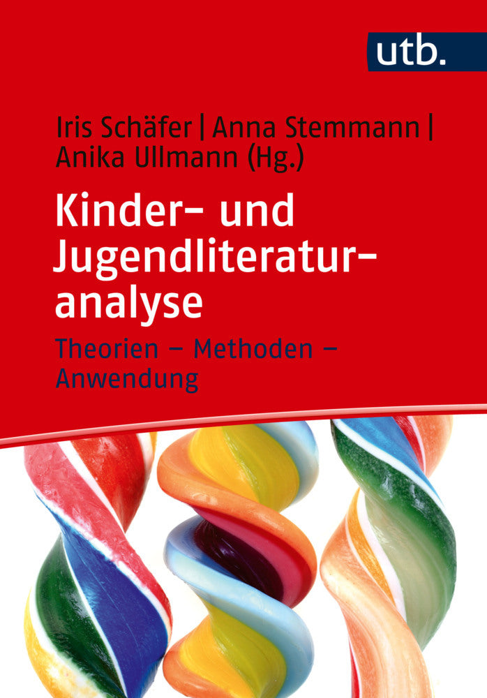 Kinder- und Jugendliteraturanalyse (Iris Schäfer)