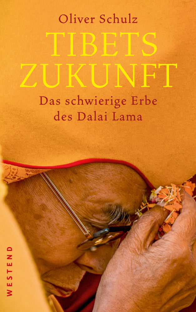 Tibets Zukunft (Oliver Schulz)