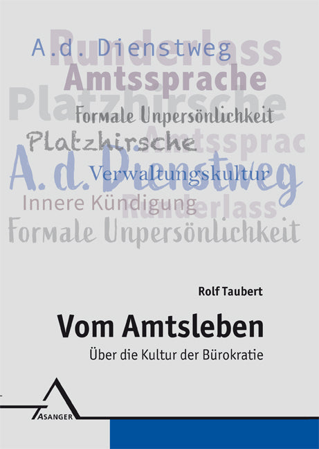 Vom Amtsleben (Rolf Taubert)