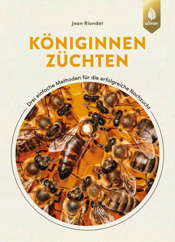 Königinnen züchten (Jean Riondet)