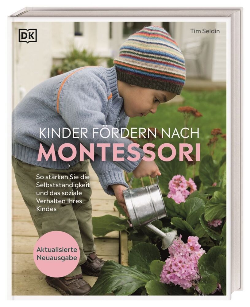 Kinder fördern nach Montessori (Tim Seldin)
