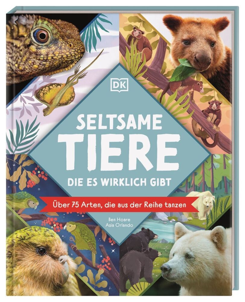 Seltsame Tiere, die es wirklich gibt (Ben Hoare)