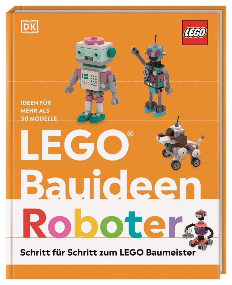 LEGO® Bauideen Roboter (Hannah Dolan)