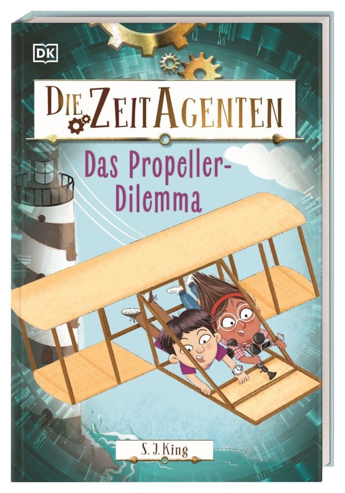 Die Zeit-Agenten 1. Das Propeller-Dilemma (S. J. King)