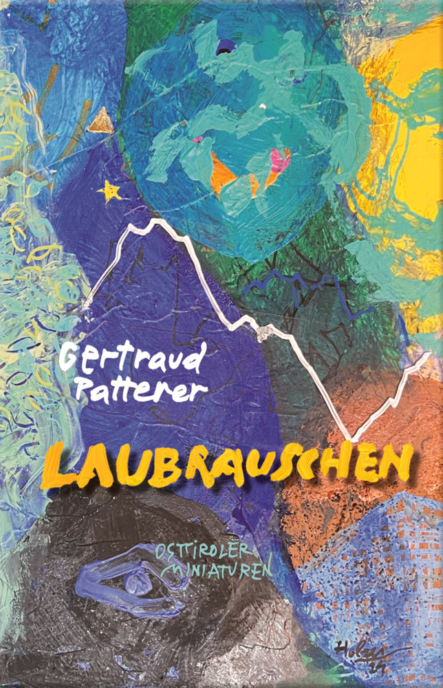 Laubrauschen (Gertraud Patterer)