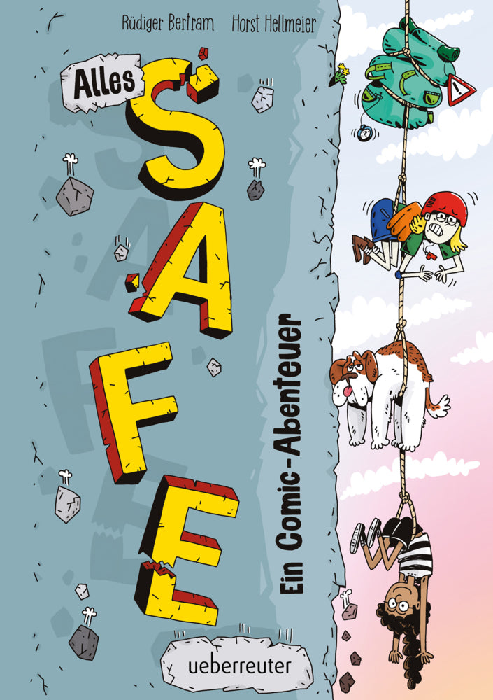 Alles Safe. Ein Comic-Abenteuer (Rüdiger Bertram)