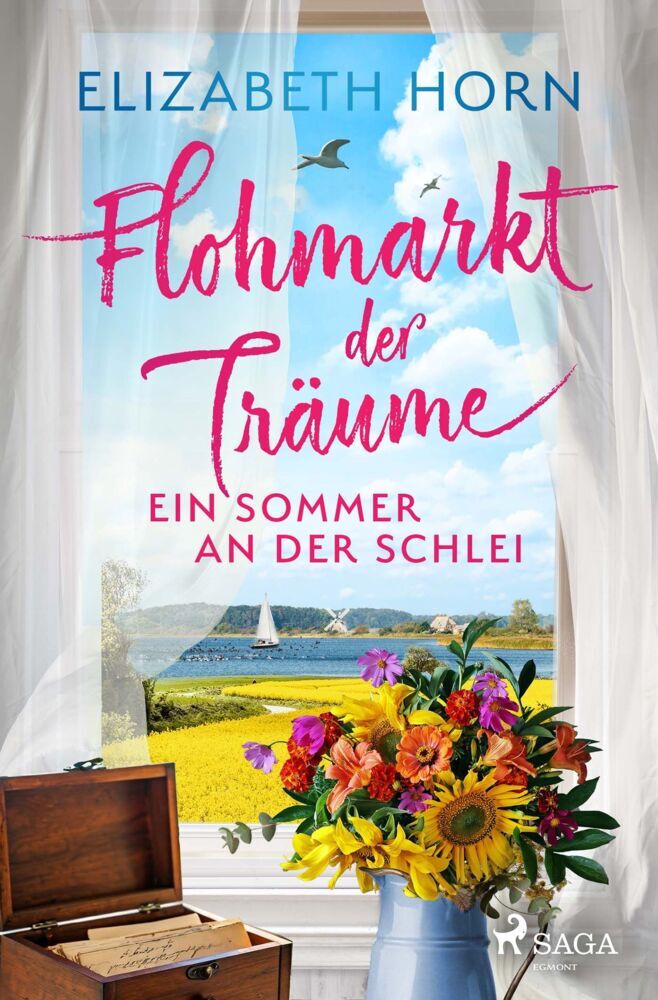 Flohmarkt der Träume - Ein Sommer an der Schlei (Elizabeth Horn)