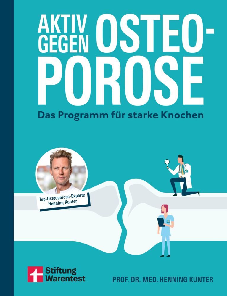 Aktiv gegen Osteoporose (Henning Kunter)