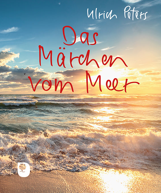 Das Märchen vom Meer (Ulrich Peters)