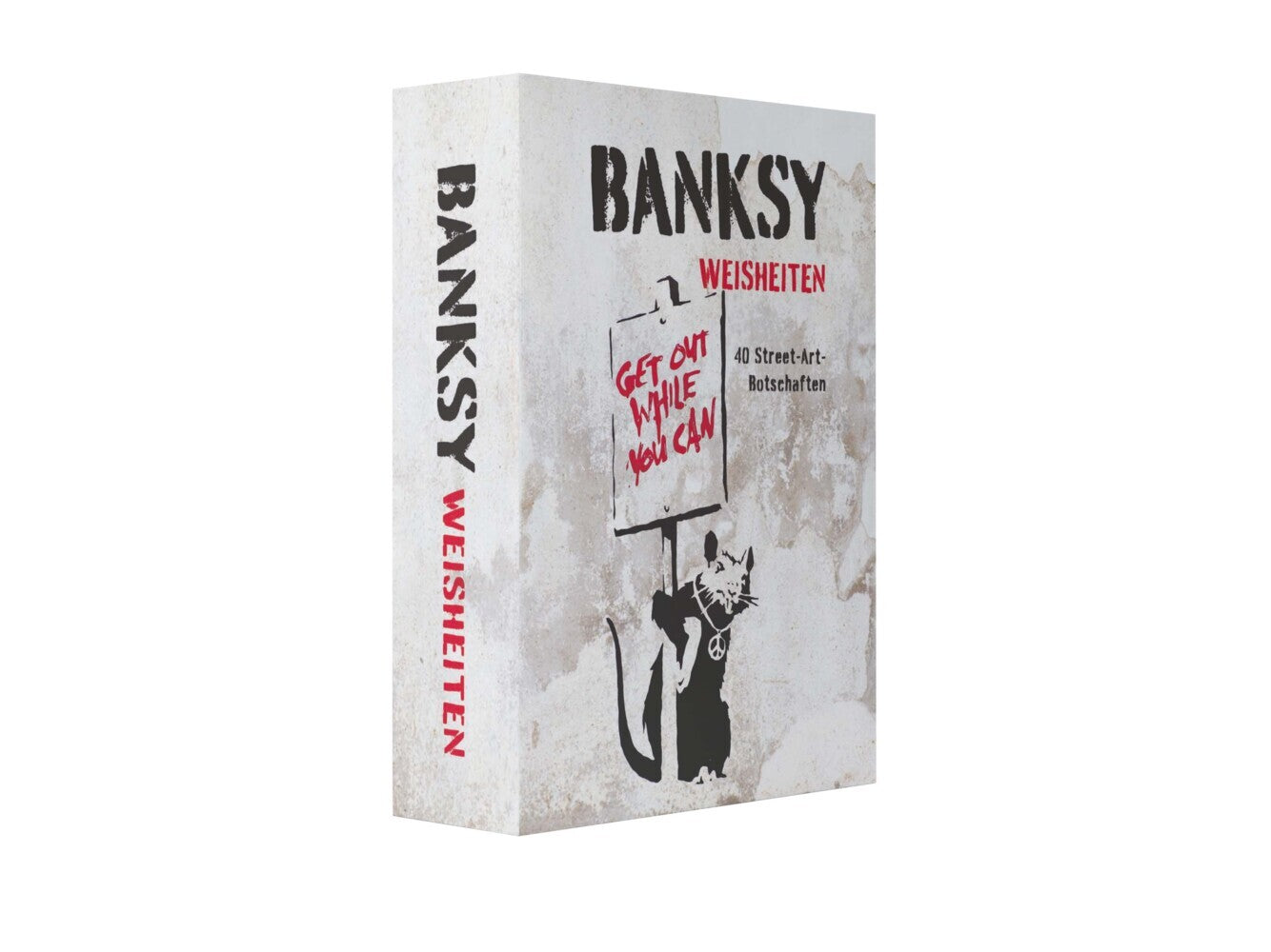 Banksy - Weisheiten (Sabina De Gregori)