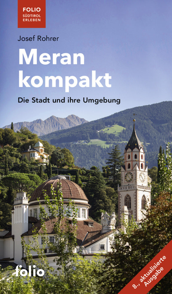 Meran kompakt (Josef Rohrer)