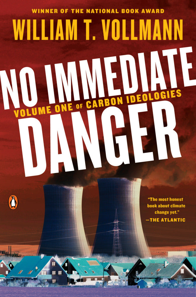 No Immediate Danger (William T. Vollmann)