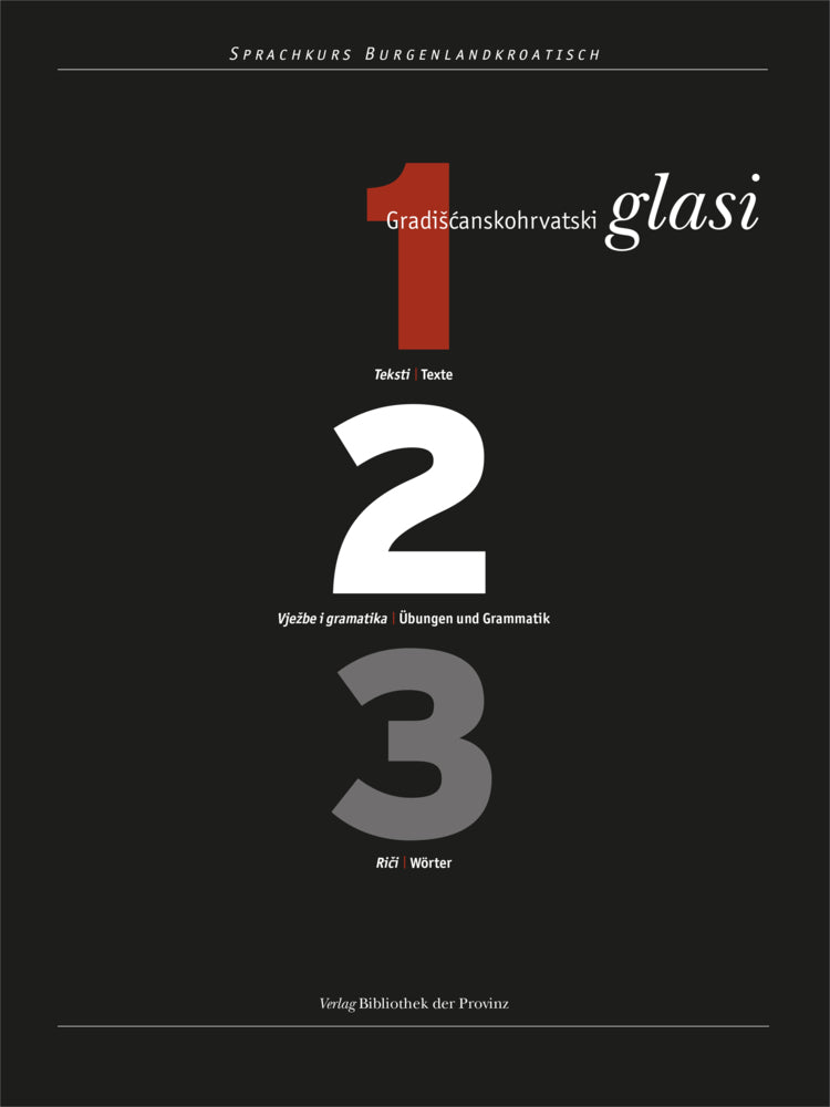 Gradiscanskohrvatski glasi | Sprachkurs Burgenlandkroatisch, GB, 3 Ex. (Kristina Karall)