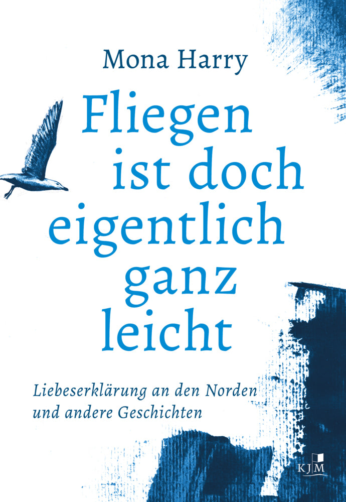 Fliegen ist doch eigentlich ganz leicht (Mona Harry)
