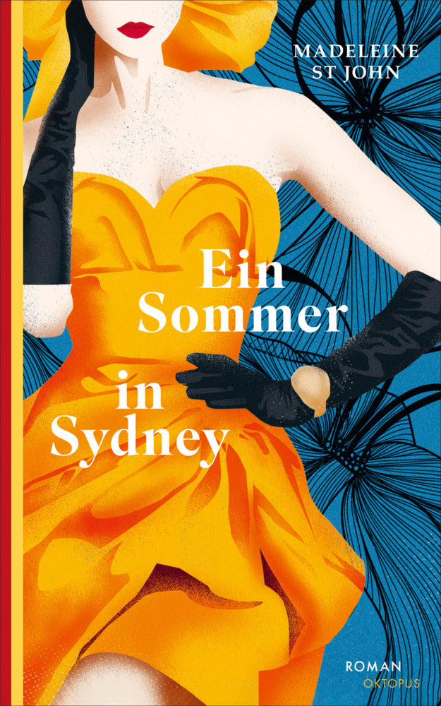 Ein Sommer in Sydney (Madeleine St John)