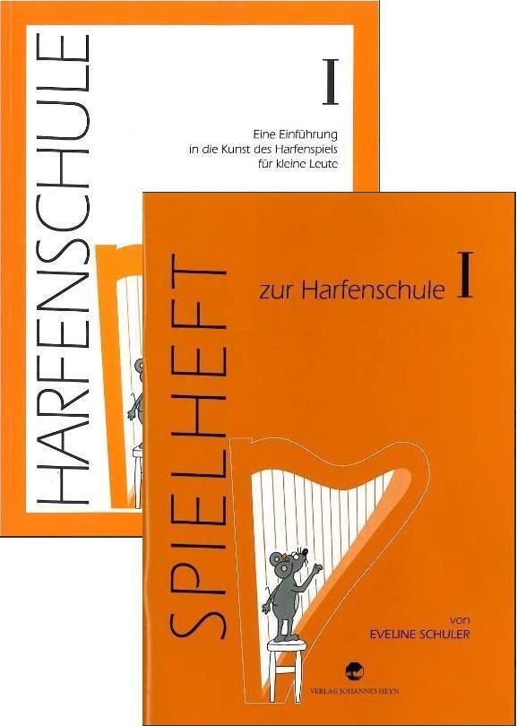 Harfenschule. Eine Einführung in die Kunst des Harfenspiels für kleine Leute / Harfenschule. Eine Einführung in die Kunst des Harfenspiels für kleine Leute + Spielheft (Eveline Schuler)