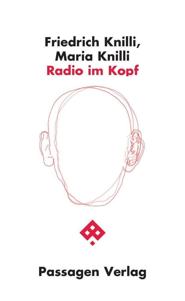 Radio im Kopf (Maria Knilli)