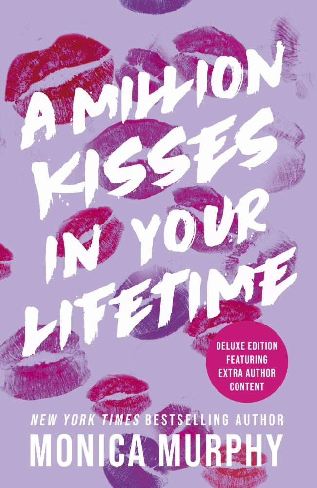 A Million Kisses In Your Lifetime (Monica Murphy)