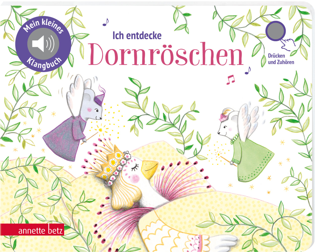 Ich entdecke Dornröschen (Mein kleines Klangbuch)