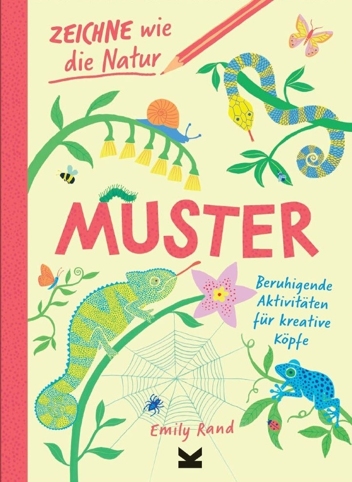 Zeichne wie die Natur: Muster (Emily Rand)