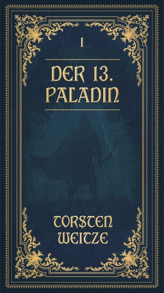 Die Lehrjahre: Der 13. Paladin Band I-V, Audio-CD (Torsten Weitze)