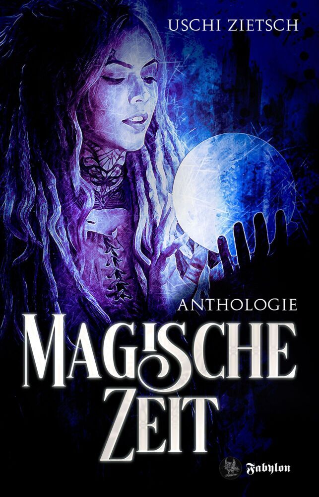 Magische Zeit (Uschi Zietsch)
