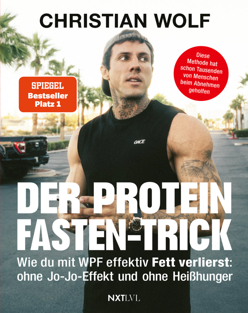 Der Protein-Fasten-Trick (Christian Wolf)