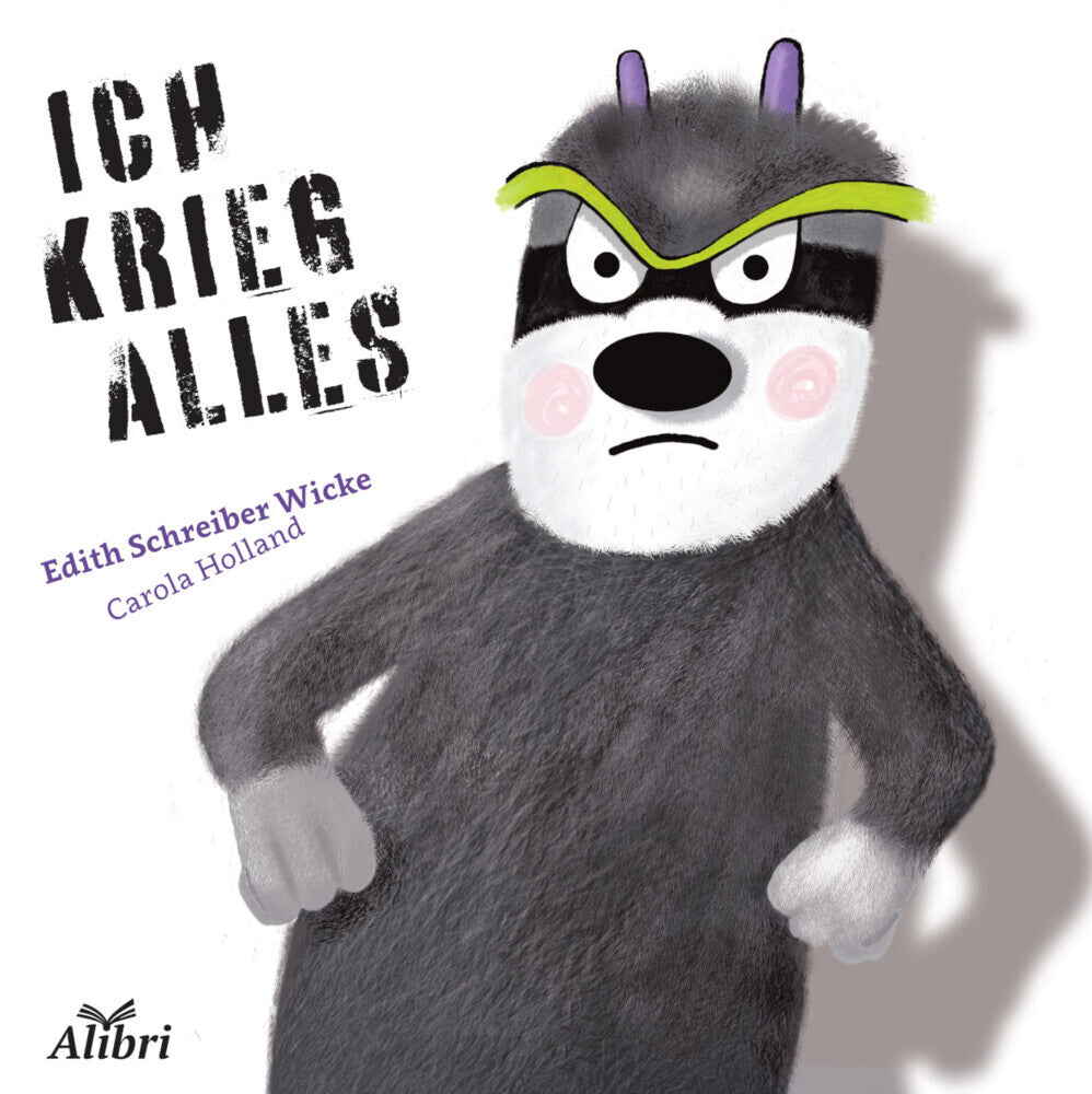 Ich krieg alles (Edith Schreiber-Wicke)