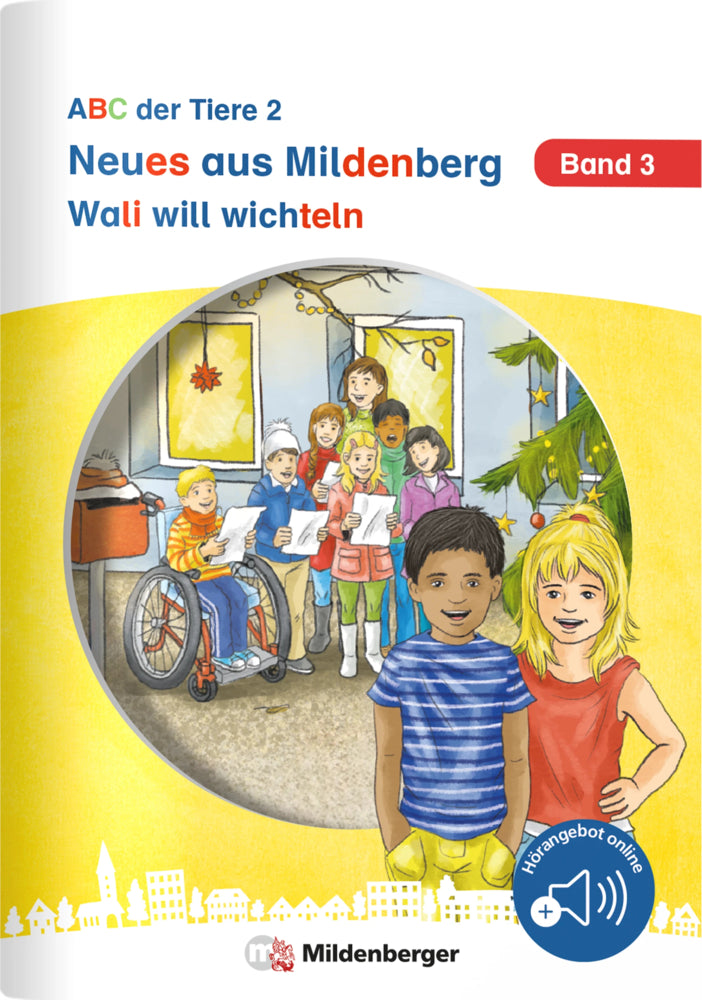 Neues aus Mildenberg - Wali will wichteln (Stefanie Drecktrah)
