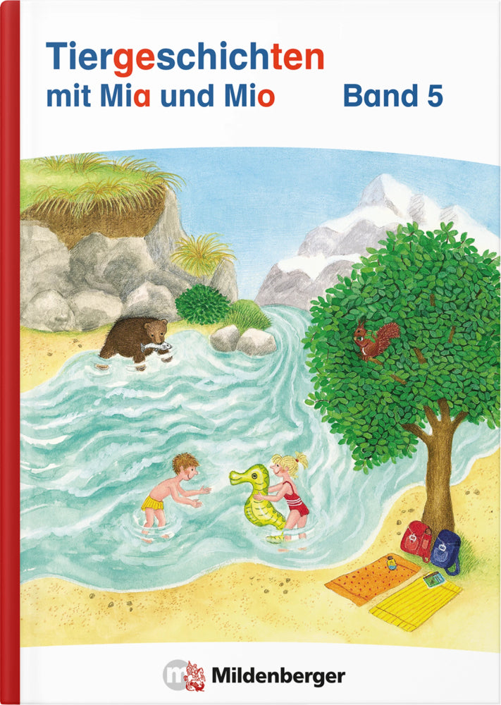 Tiergeschichten mit Mia und Mio Neubearbeitung - Band 5 (Bettina Erdmann)
