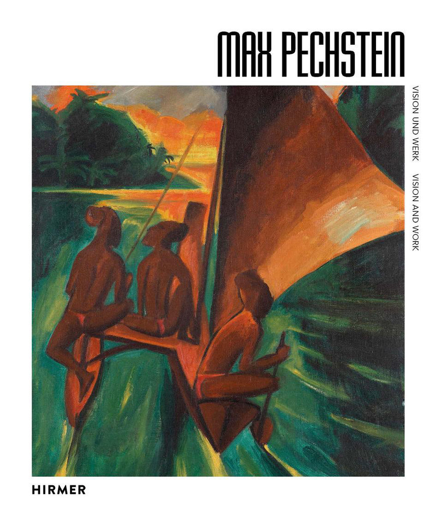 Max Pechstein - Vision und Werk (Aya Soika)