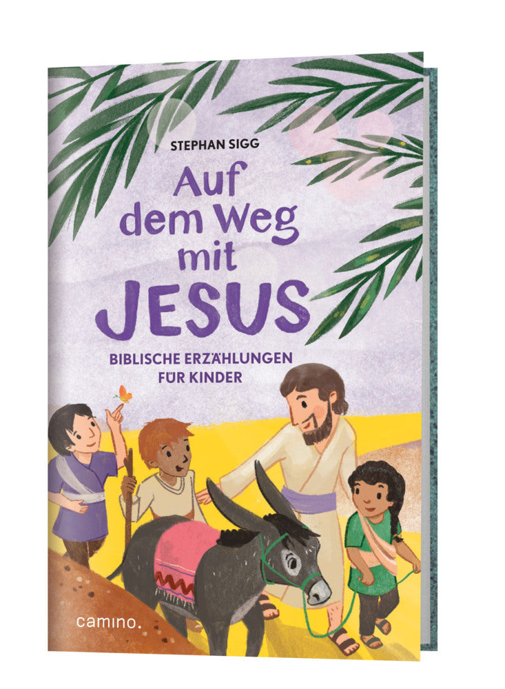 Auf dem Weg mit Jesus (Stephan Sigg)