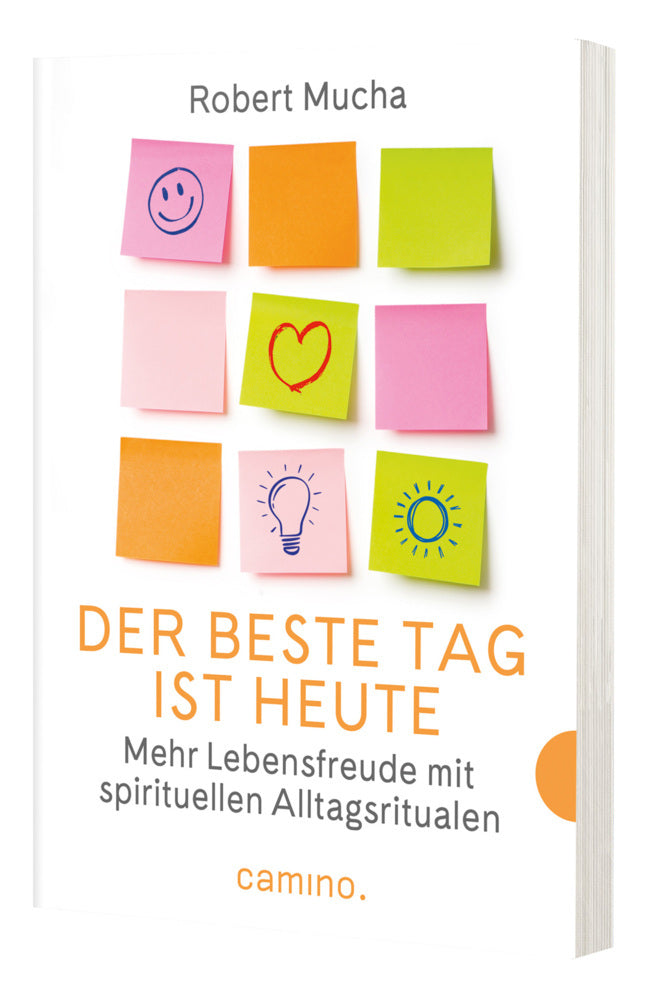 Der beste Tag ist heute (Robert Mucha)
