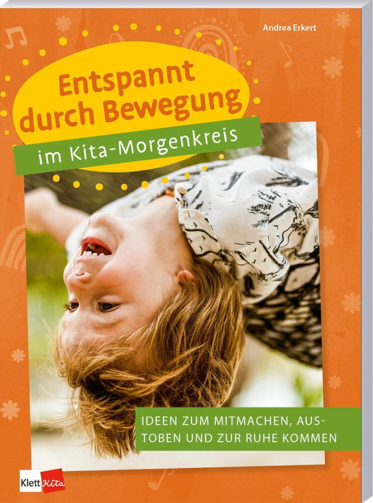 Entspannt durch Bewegung im Kita-Morgenkreis (Andrea Erkert)
