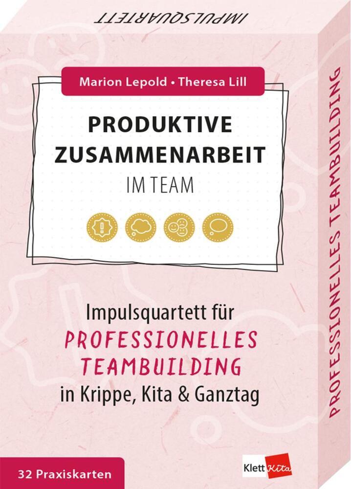 Produktive Zusammenarbeit im Team (Marion Lepold)
