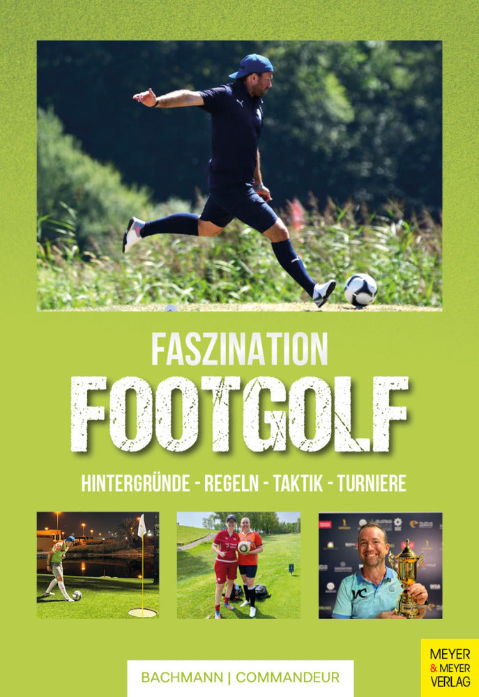 Faszination Footgolf (Fabienne Bachmann)
