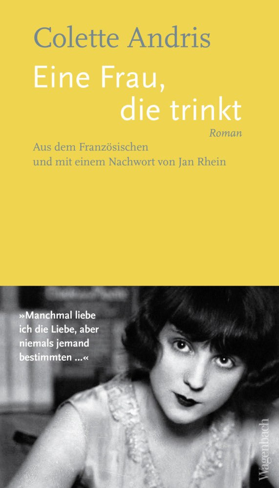 Eine Frau, die trinkt (Colette Andris)