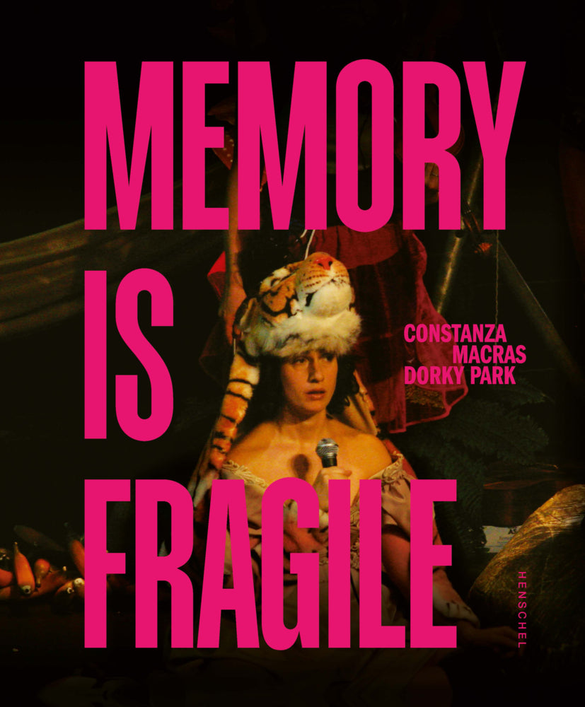 Memory is fragile - Constanza Macras | Dorky Park (Constanza Macras)