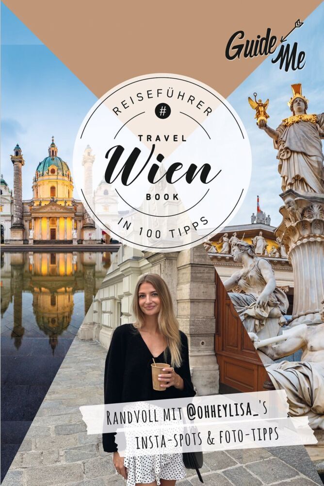 GuideMe Reiseführer Wien (Lisa Bögelein)