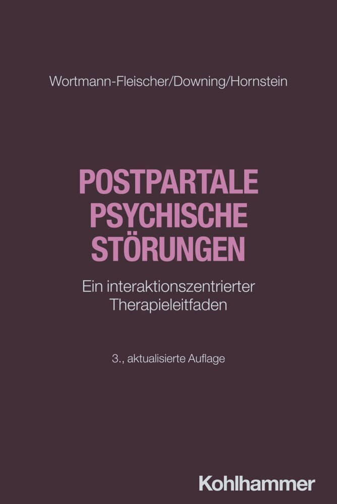 Postpartale psychische Störungen (Susanne Wortmann-Fleischer)