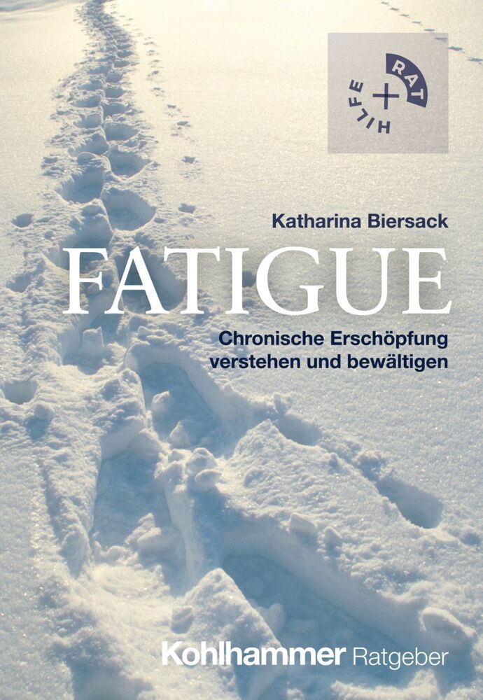 Fatigue (Katharina Biersack)