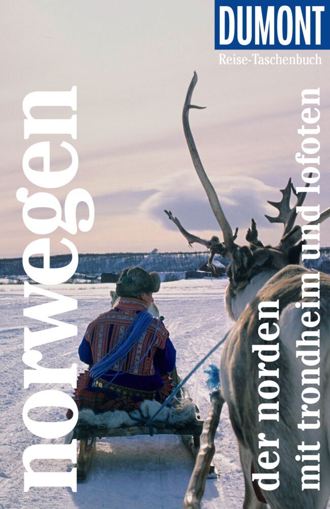 DUMONT Reise-Taschenbuch Reiseführer Norwegen, Der Norden mit Trondheim und Lofoten (Michael Möbius)