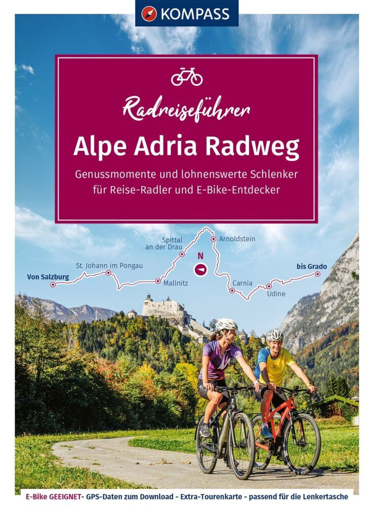 KOMPASS Radreiseführer Alpe Adria Radweg (Maria Strobl)