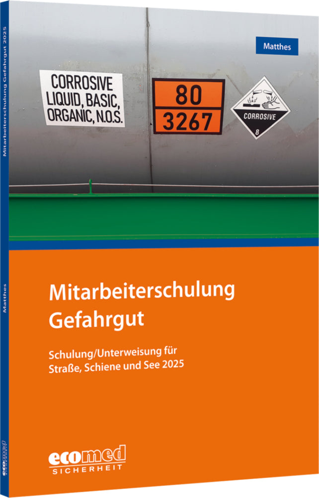 Mitarbeiterschulung Gefahrgut (Günter Matthes)