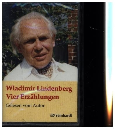 Vier Erzählungen - Hörcassette (Wladimir Lindenberg)