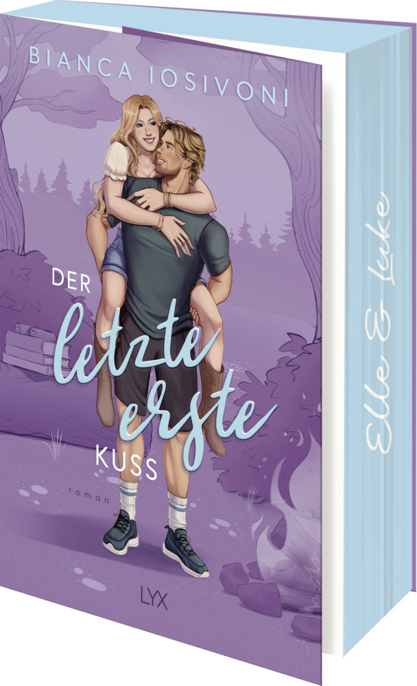 Der letzte erste Kuss (Bianca Iosivoni)