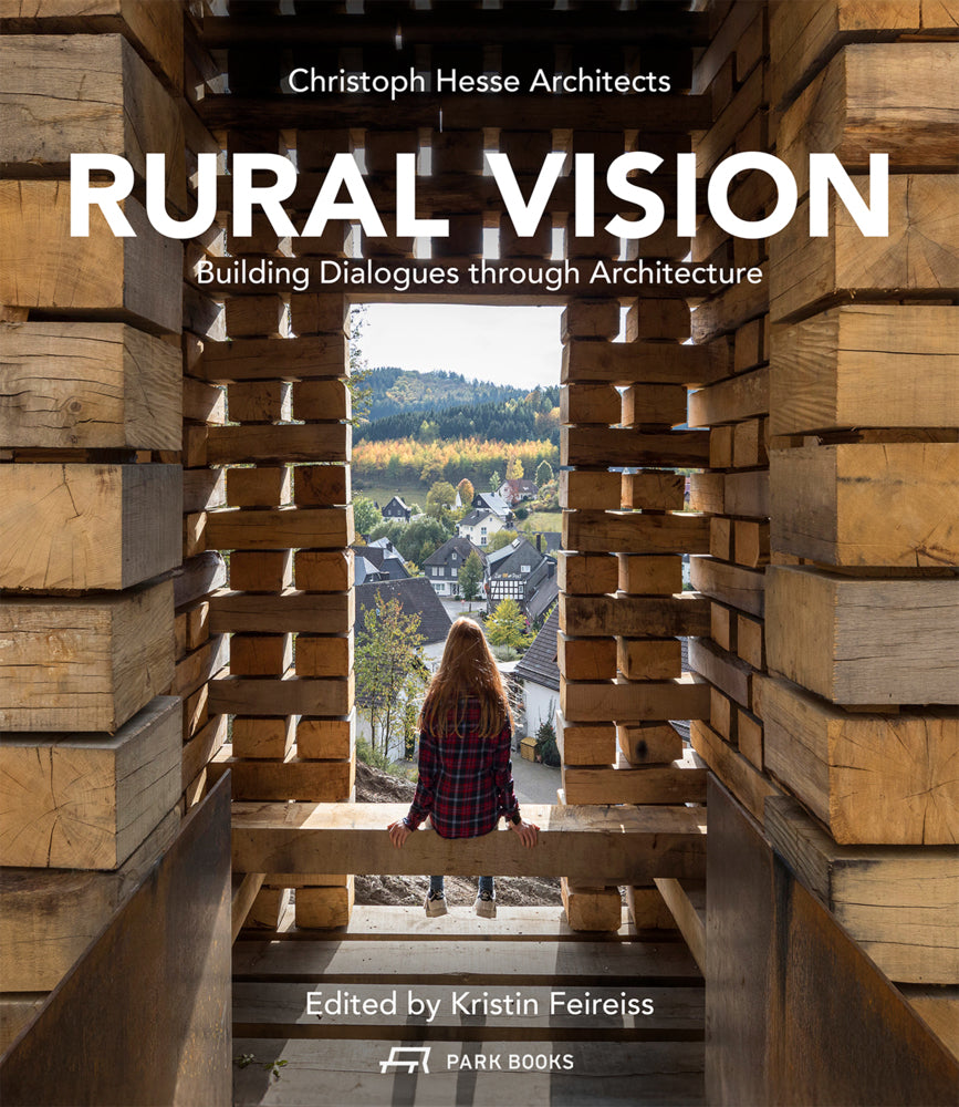 Rural Vision (Kirstin Feireiss)
