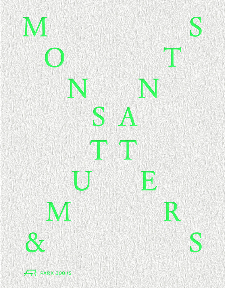 Monsters and Mutants (Winka Dubbeldam)